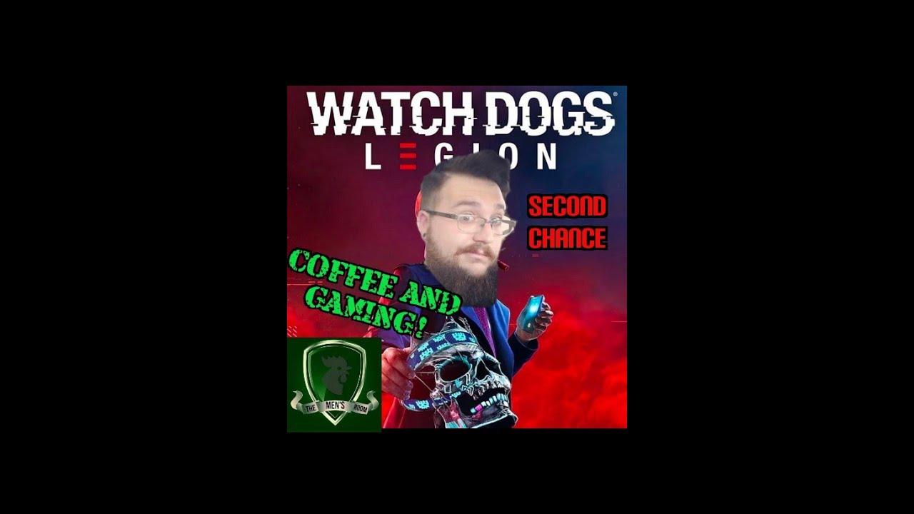 Coffee and Gaming Ep.320 Watch Dogs: Legion