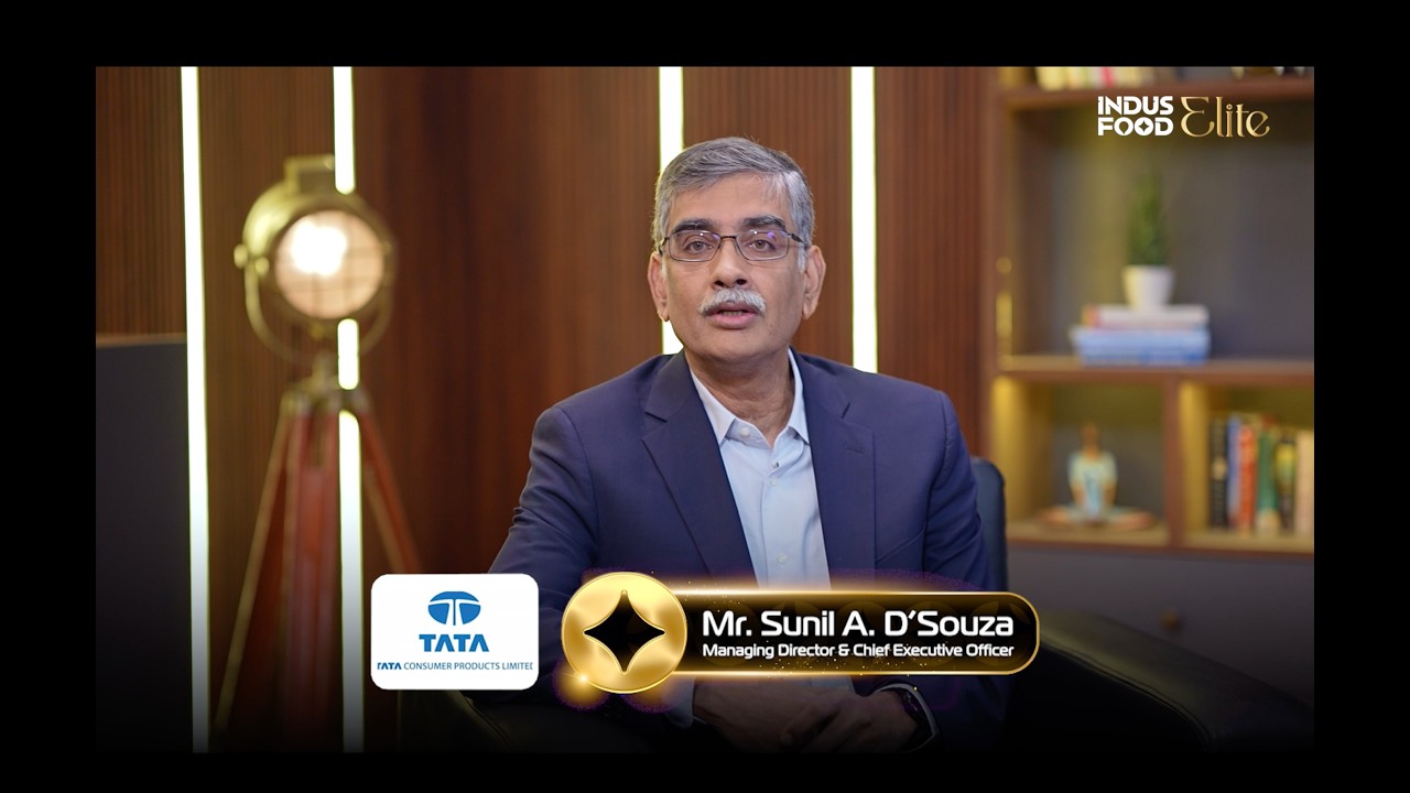 Indusfood Elite: Sunil A Dsouza, Tata Consumer Products