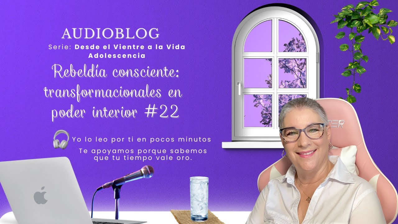 Audioblog Rebeld&iacute;a consciente: transformacionales en  poder interior #22   SD 480p