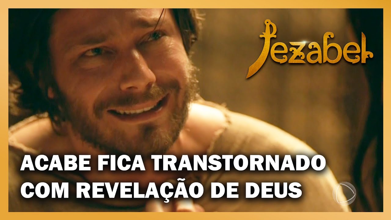 JEZABEL: Acabe fica transtornado com revelação de Deus através de Elias