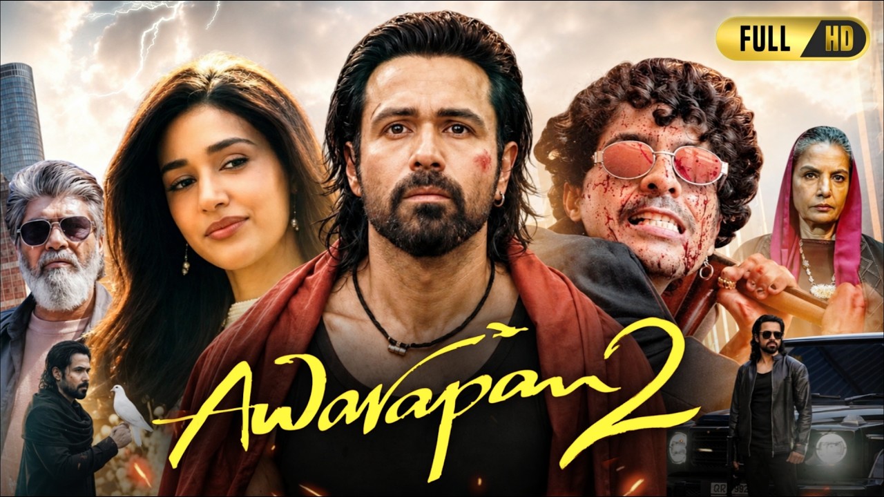 Awarapan 2 Full Movie 2026 | Emraan Hashmi | Shabana Azmi | Disha Patani | Atul | Commentary & Story