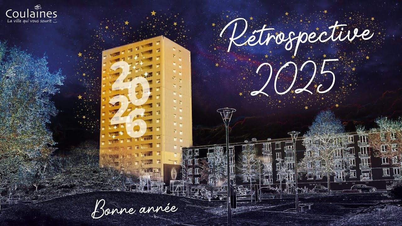 Rétrospective 2025 - Coulaines, la ville qui vous sourit
