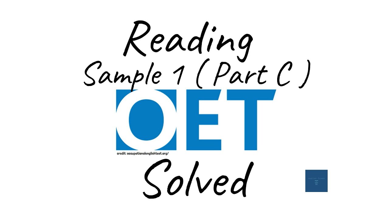 OET | Sample 1 | Reading Passage | Part C Explained | Sleep deprivation | ADHD