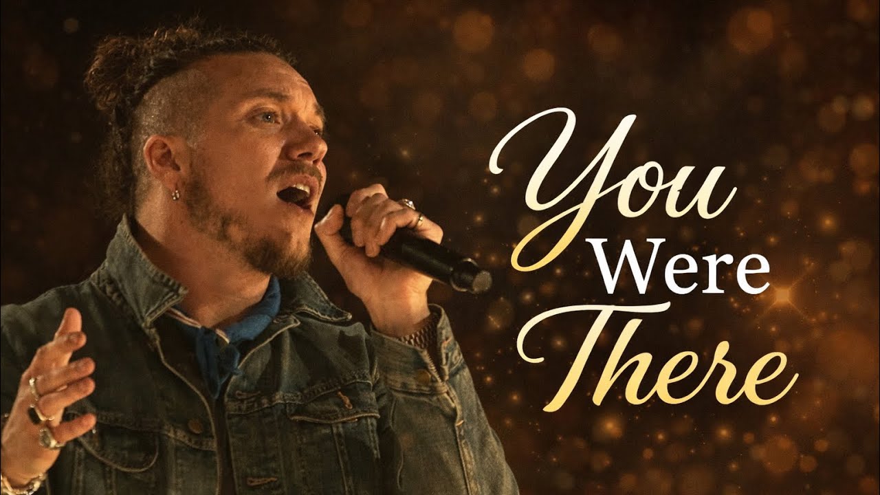 You Were There | Powerful Worship Song About God’s Faithfulness (Brandon Lake Style)