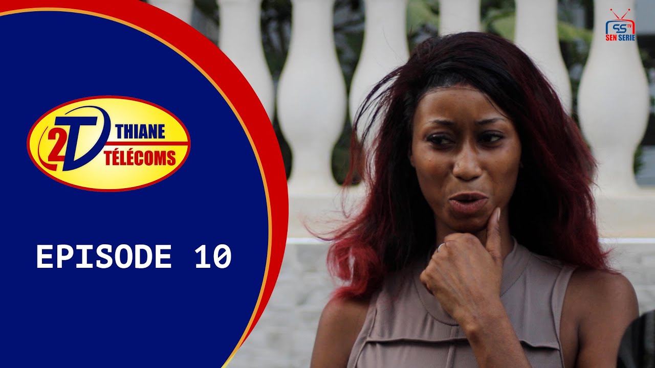 NIANKOU - THIANE TELECOMS : Episode 10