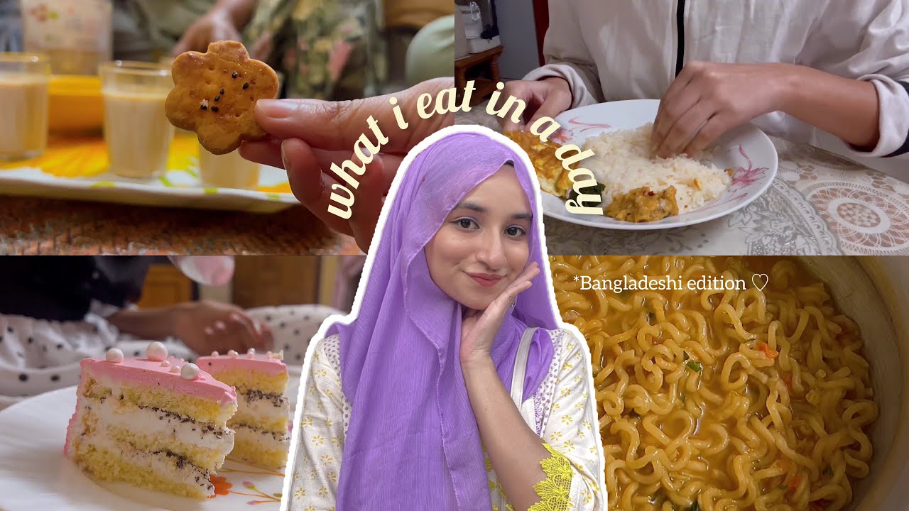 *REALISTIC* what i eat in a day as a Bangladeshi 🐥 aesthetic vlog 👾