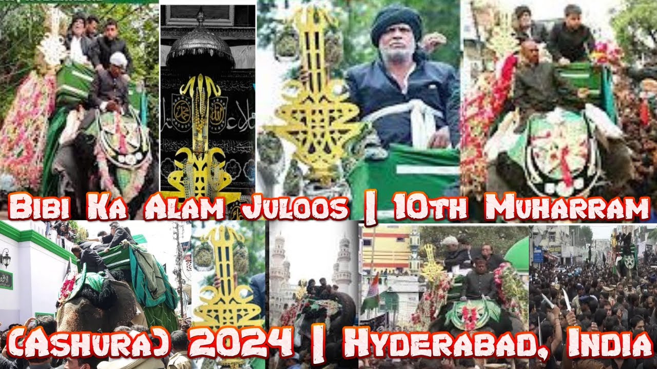 LIVE 🔴 Bibi Ka Alam Shia Juloos Procession | 10th Muharram (Ashura) 2024 | Hyderabad, India