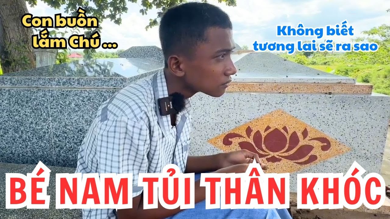 Bé Nam Sống Ở Nghĩa Địa Buồn Tủi. Không Biết Cuộc Đời Của Con Tương Lai Sẽ Ra Sao Nữa
