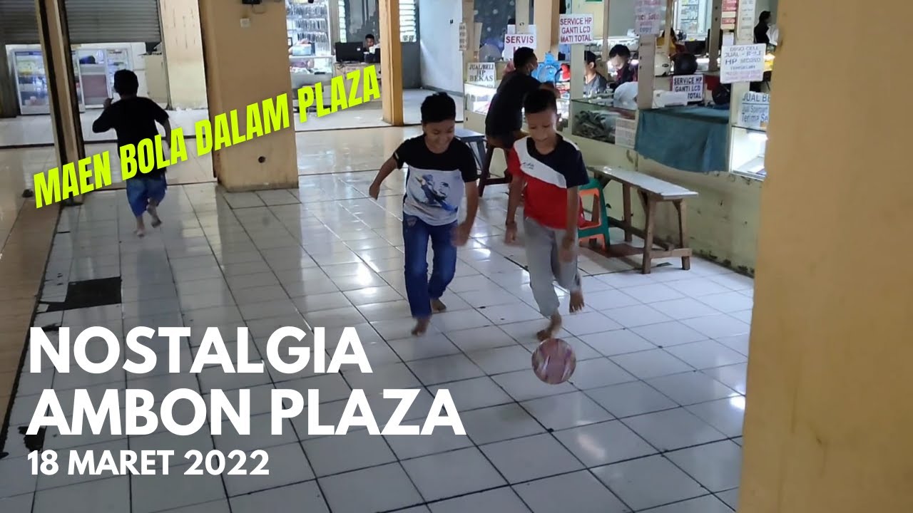 Jalan-jalan ke Ambon Plaza (AMPLAS)