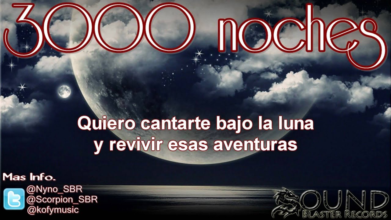 Nyno Ft. Kofy & Scorpion - 3000 Noches