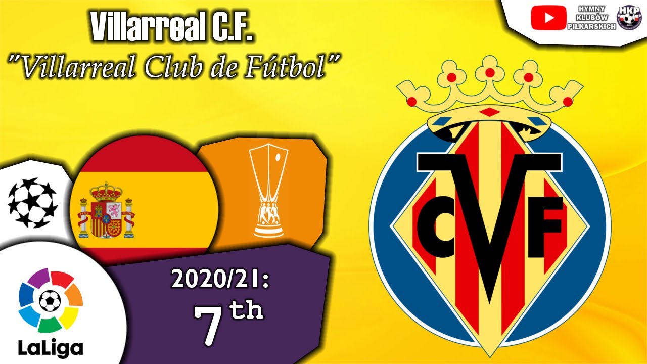 Villarreal C.F. Anthem