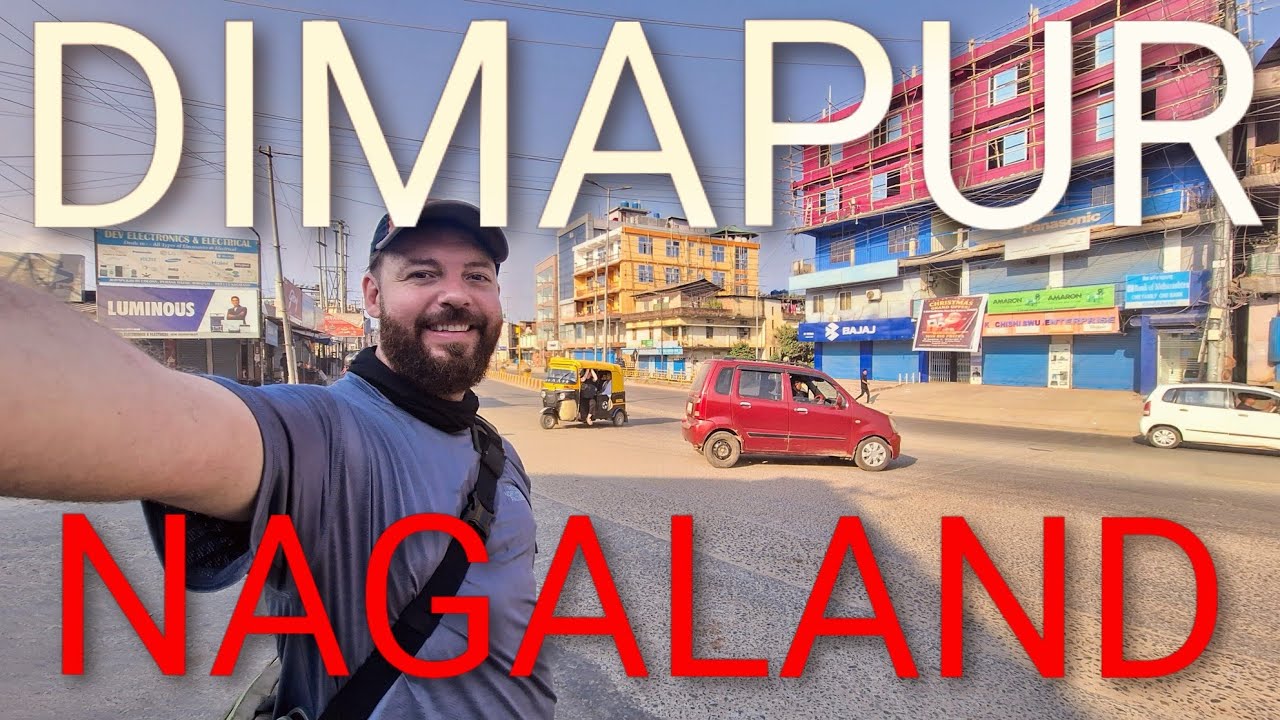 MOST PEOPLES FIRST IMPRESSION OF NAGALAND - DIMAPUR