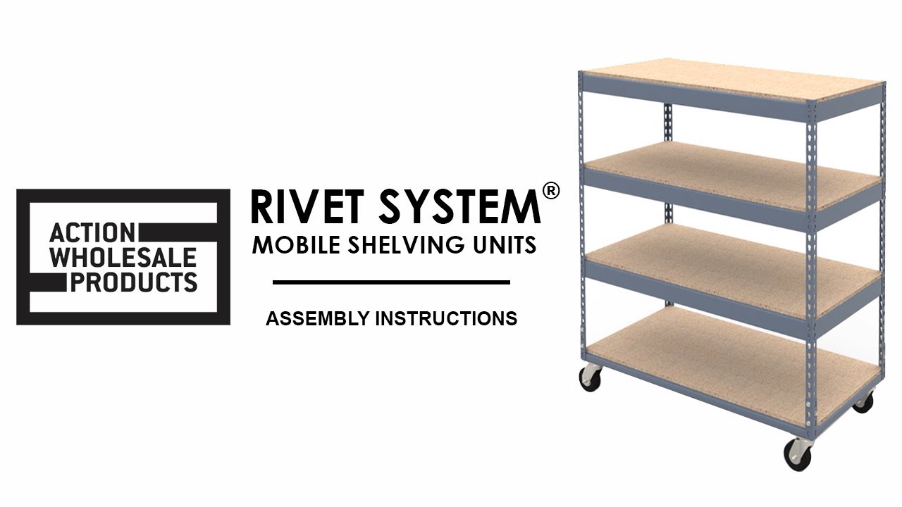 How to Assemble Rivet System Mobile Shelving Units