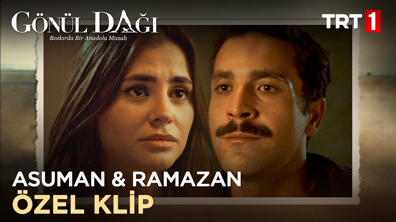 Asuman & Ramazan Özel Klip - Gönül Dağı