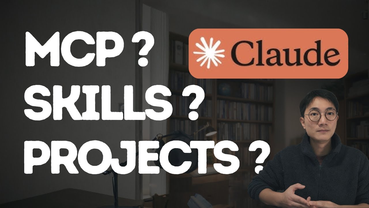 What's the difference? Projects, MCP, Skills, and Sub-Agents | Anthropic Claude Explained
