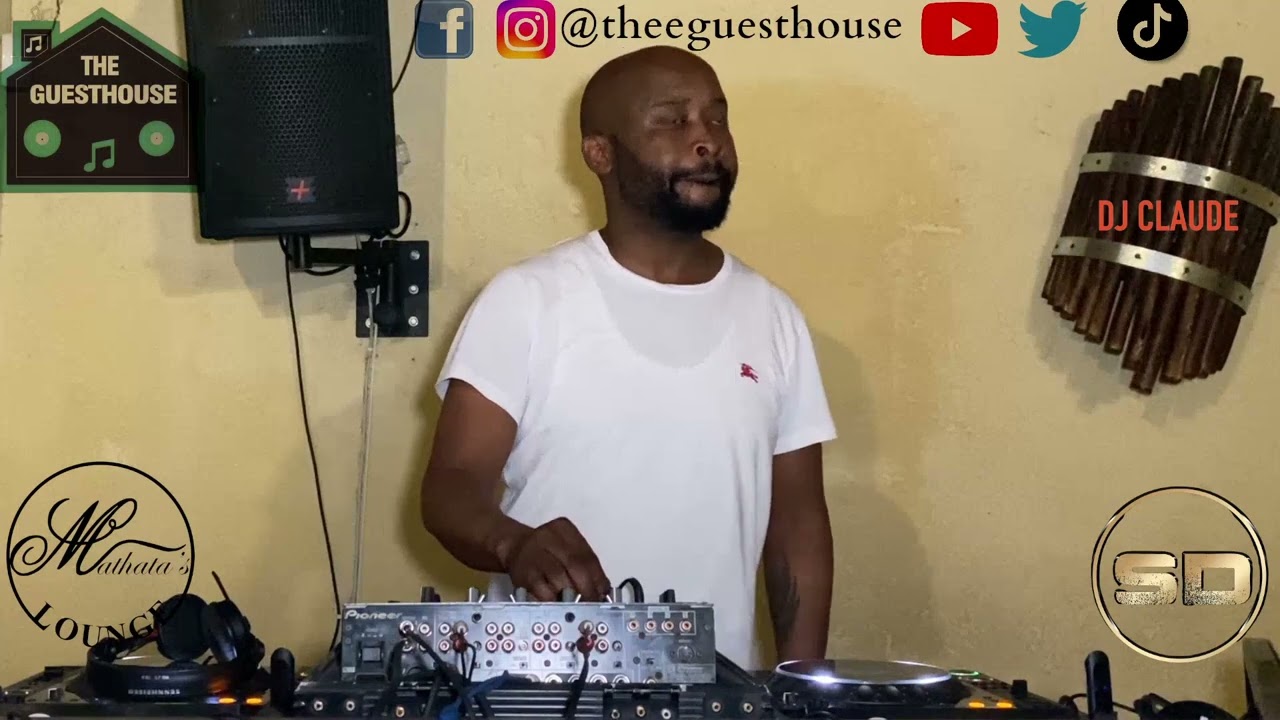Dj Claude  - The GuestHouse Experience Mathatas Lounge