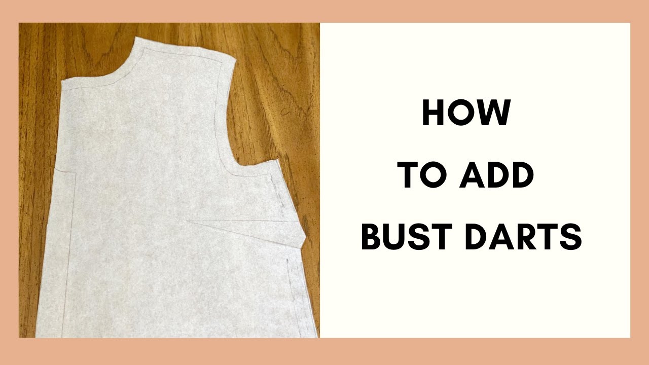 How to Add Darts To A Pattern|Beginner Sewing Projects|How to Add Darts To a Bodice