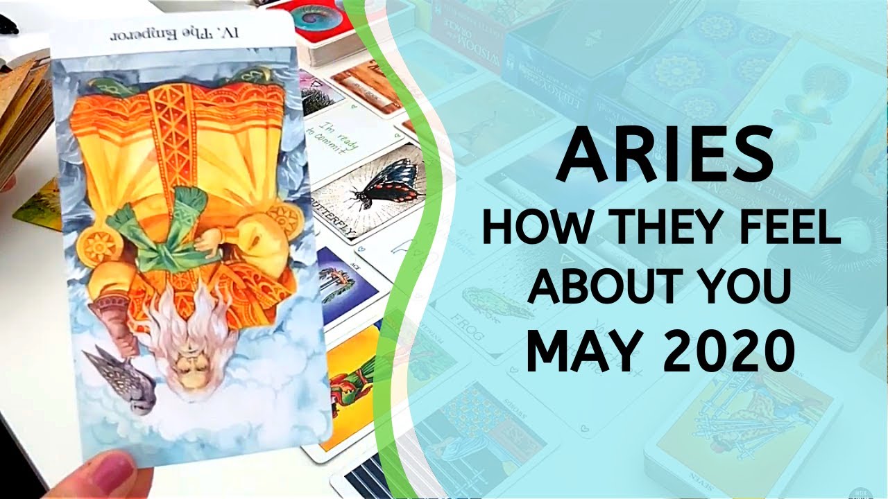 ARIES LOVE ~ THIS CONVERSATION CHANGES EVERYTHING ~ How They Feel About You May 2020