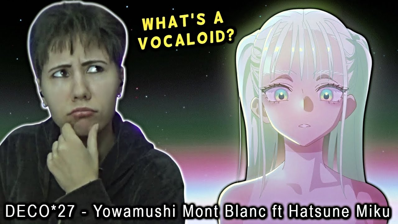 DECO*27 - Yowamushi Mont Blanc (Reloaded) feat. Hatsune Miku | Reaction