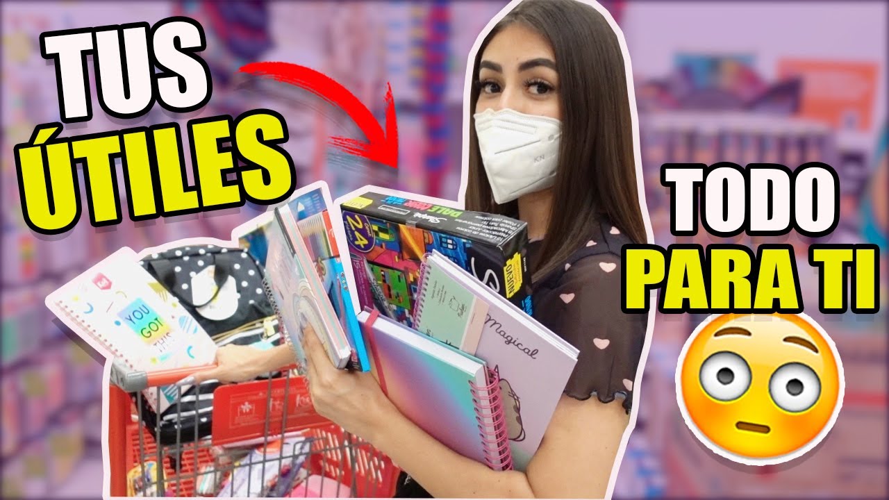 COMPRANDO TUS UTILES ESCOLARES *TODO es TUYO*
