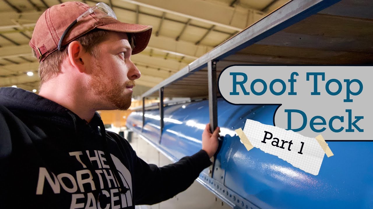 Roof Top Deck Part 1: The Structure | Skoolie Conversion Ep. 19 | Adam & Steph