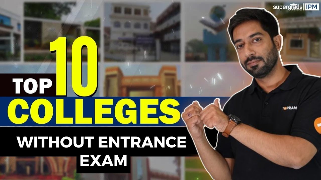 Top 10 BBA Colleges without Entrance Exam | Eligibility Criteria & More - SuperGrads IPM