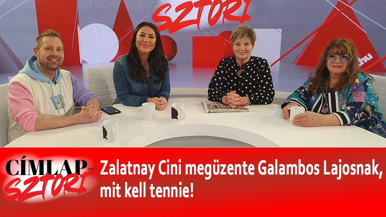 Zalatnay Cini megüzente Galambos Lajosnak a Címlapsztoriban, mit kell tennie! Bay Éva, Zalatnay Cini