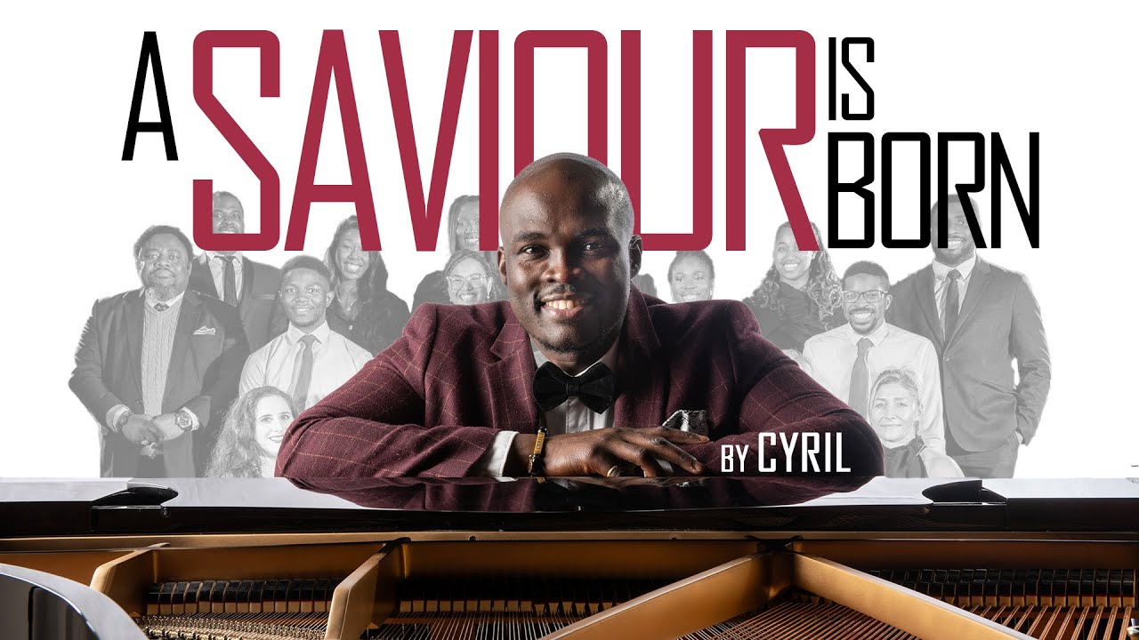 A Saviour Is Born – Christmas Worship Anthem by Cyril Bruce-Cathline