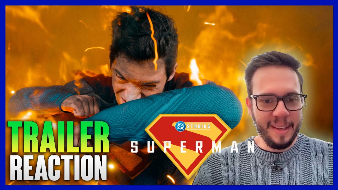 SUPERMAN: REACT DO NOVO TRAILER DO FILME DE JAMES GUNN!