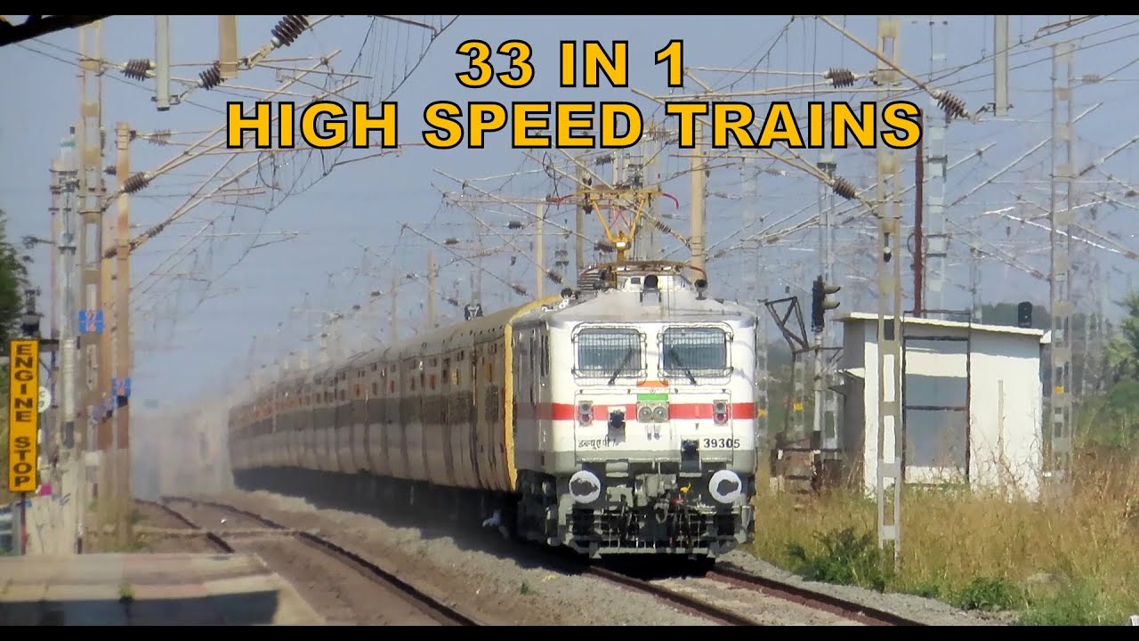 [33 in 1] High Speed Trains All in One : Rajdhani + Vande Bharat + Shatabdi + Garib Rath + Tejas