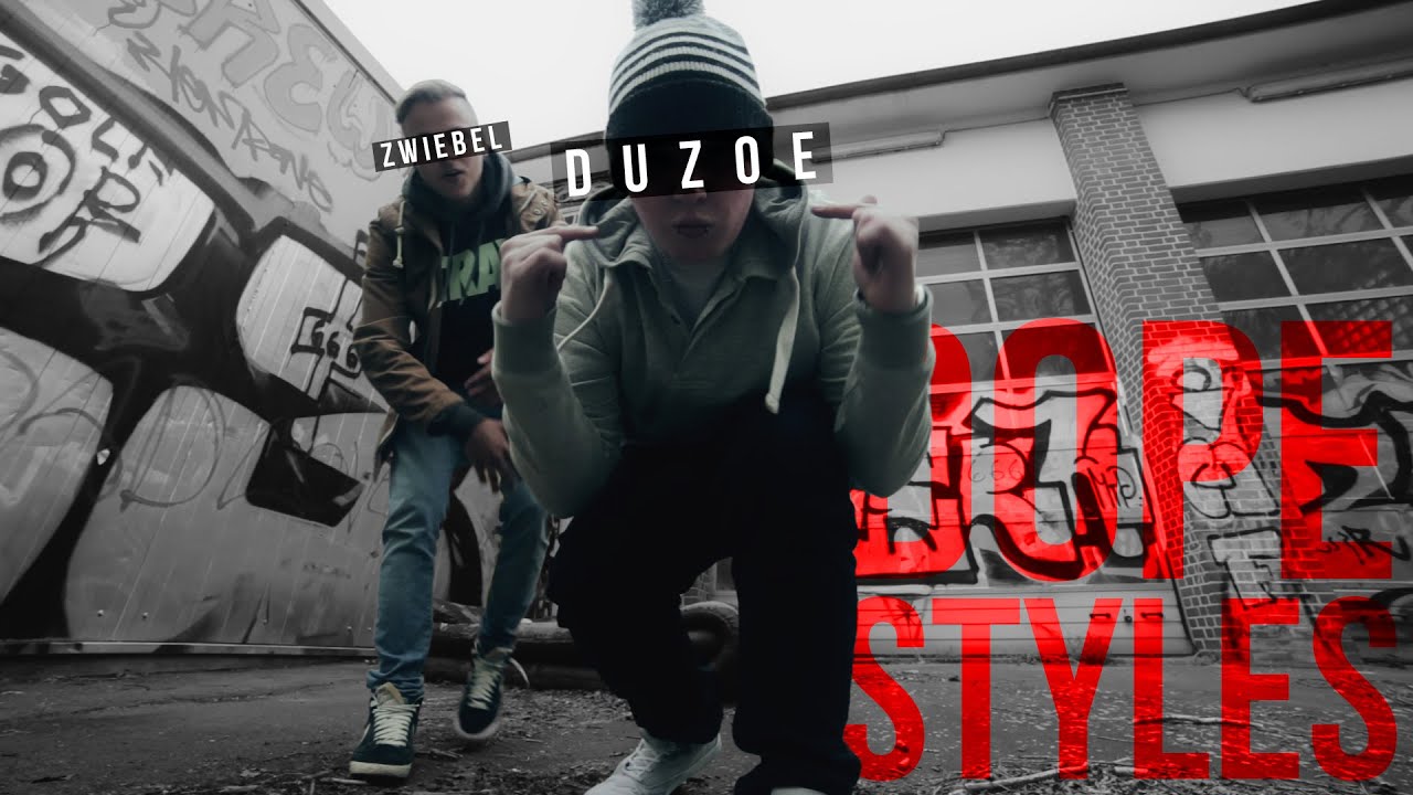 Duzoe & Zwiebel - Dope Styles [Official HD Video]