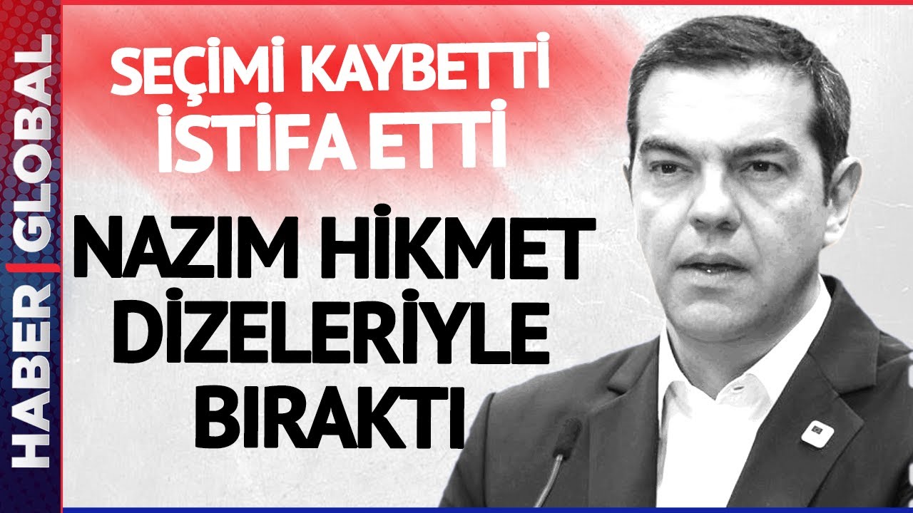 Se&ccedil;imi Kaybetti İstifa Etti! &Ccedil;ipras Nazım Hikmet Dizeleriyle Bıraktı