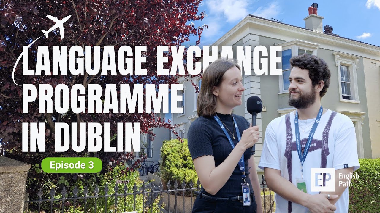 Balancing study and work in Dublin with English Path | Our international student's experience