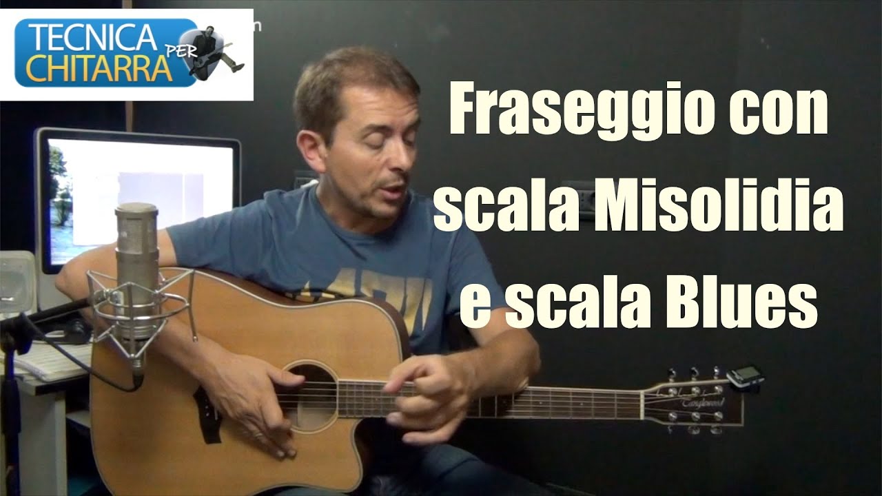 Fraseggio Jazz Blues con Scala Misolidia e Scala Blues