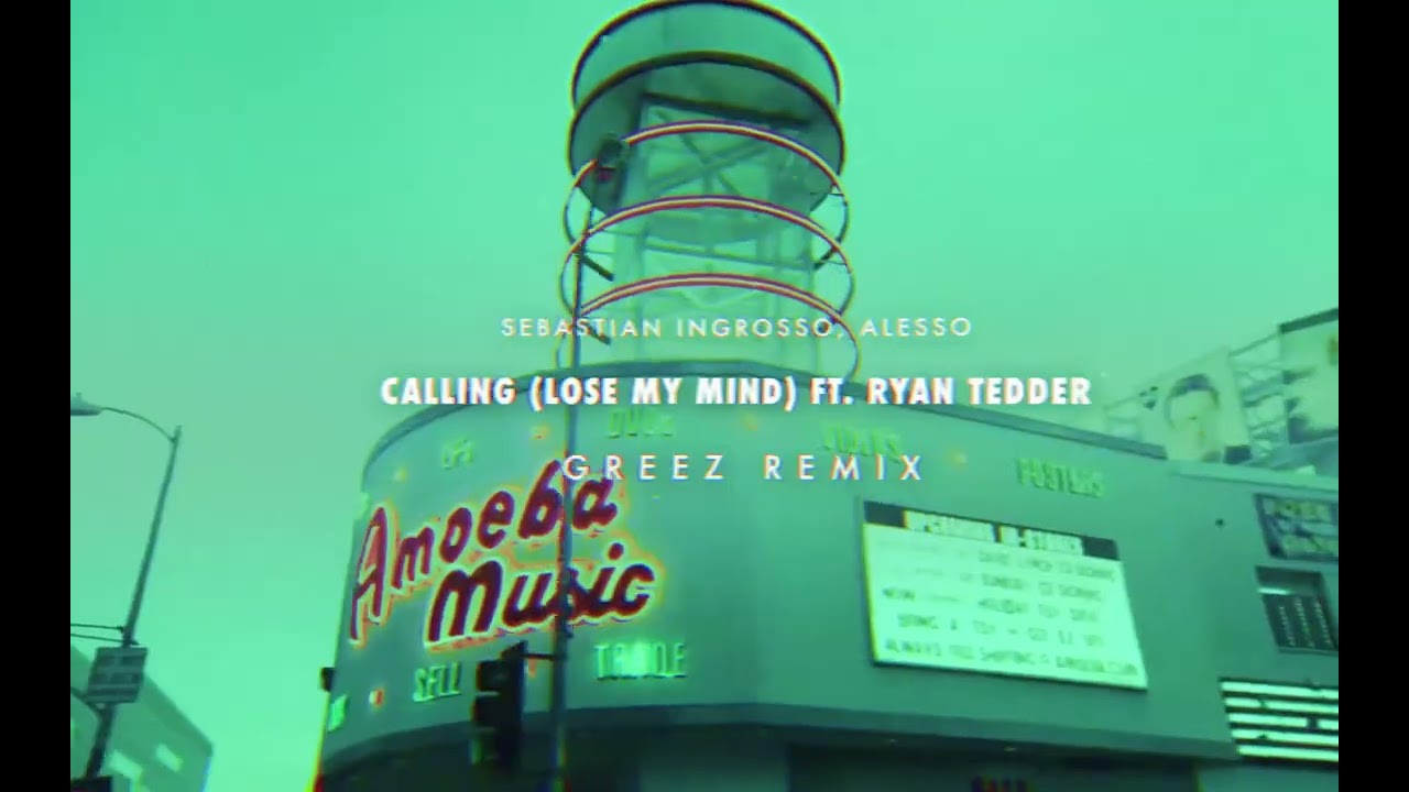 Sebastian Ingrosso, Alesso - Calling (Lose My Mind) ft. Ryan Tedder (GREEZ Remix)