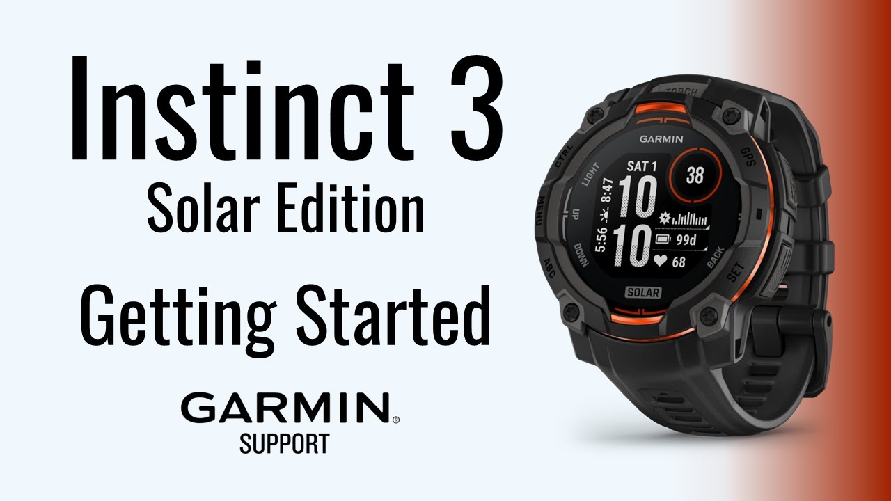Instinct&reg; 3 Solar | Getting Started | Garmin Support