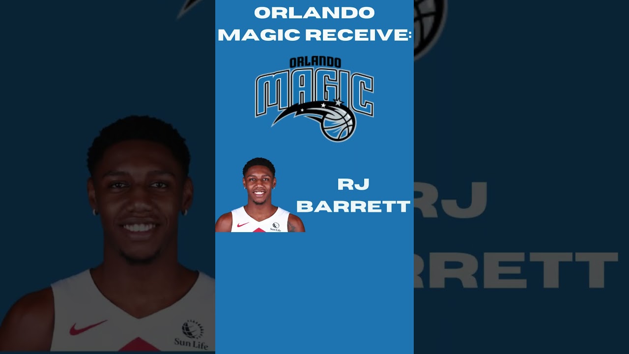 TRADING RJ Barrett To The Orlando Magic! 
