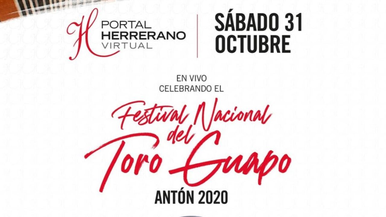 PORTAL HERRERANO FESTIVAL DEL TORO GUAPO ANTON 2020 - SÁBADO 31 - 2