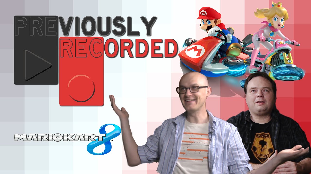 Previously Recorded - Mario Kart 8
