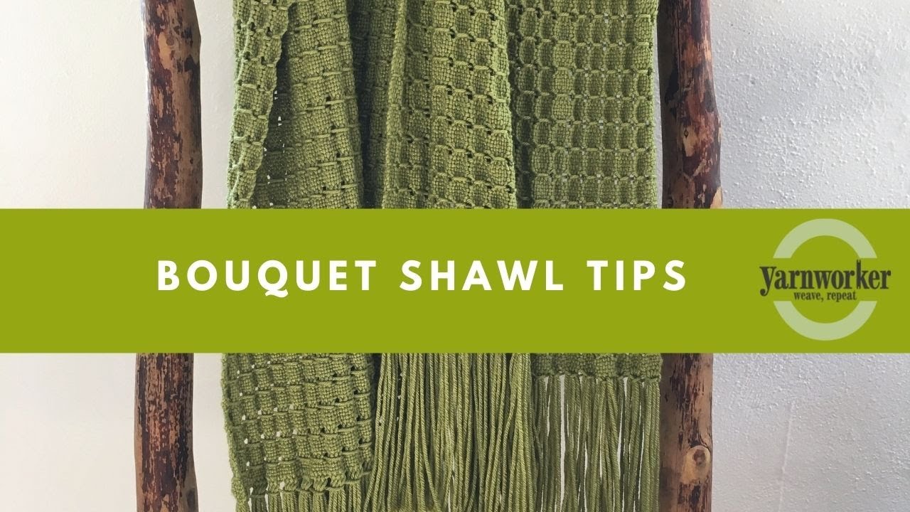 Bouquet Shawl from Weaving Made Easy