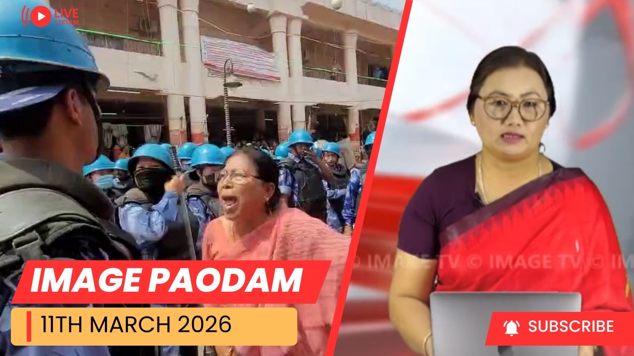 IMAGE PAODAM 11th March ,2026