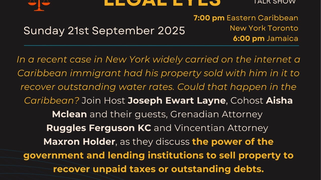 Can Your Property Be Sold for Unpaid Bills? Caribbean Attorneys Debate Law & Power