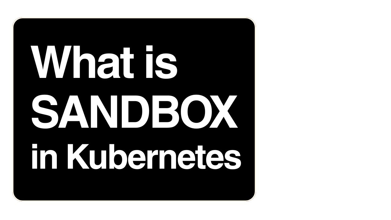 Как поды получают IP-адрес в Kubernetes — Что такое песочница подов в Kubernetes