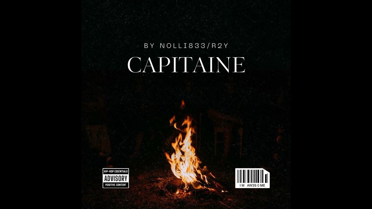 R2y - CAPITAINE feat. NOLLI833