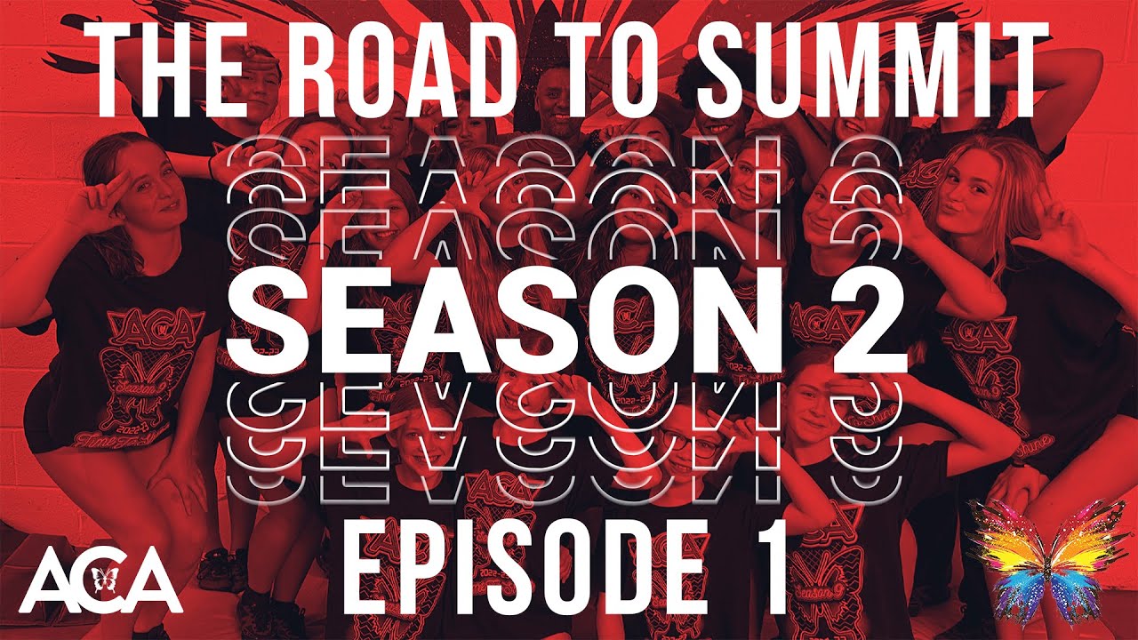 ACA - The Road To Summit | S2 E1