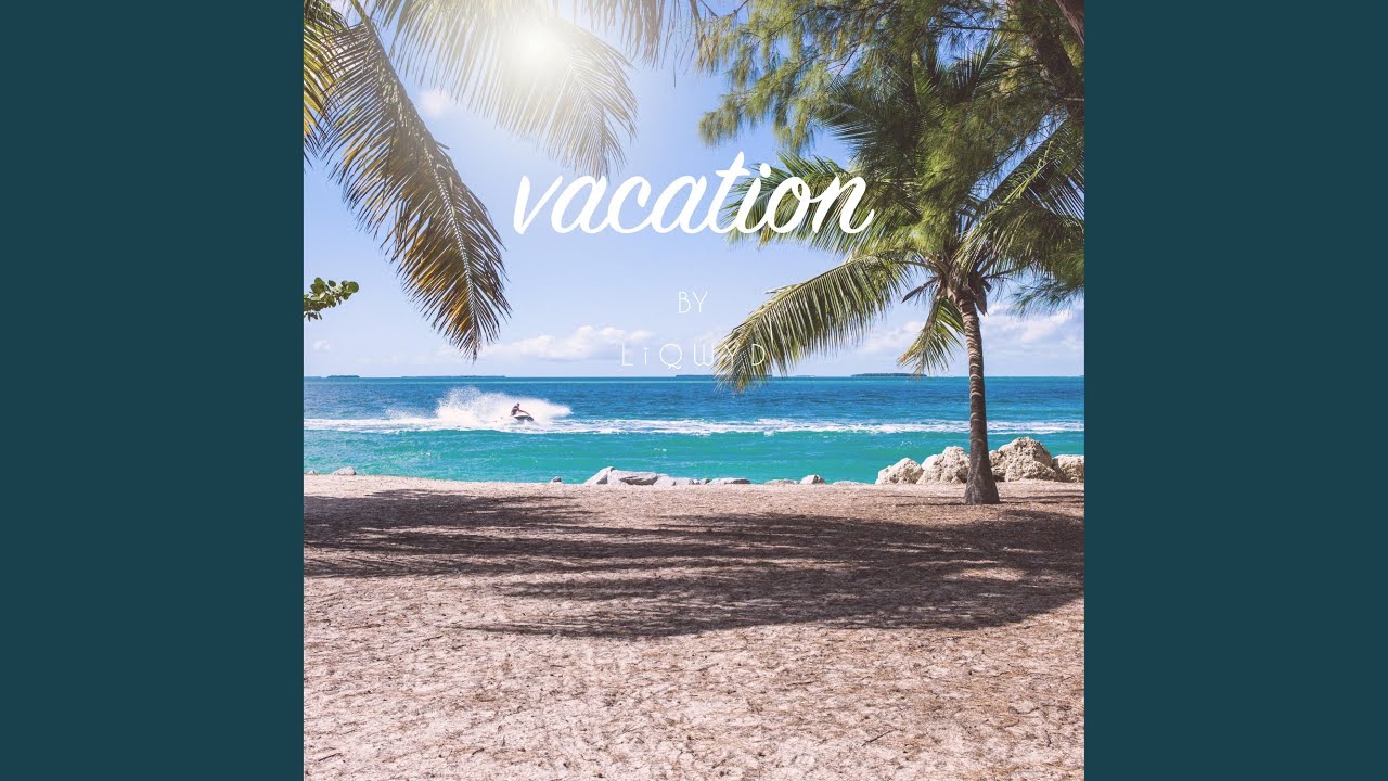 Vacation