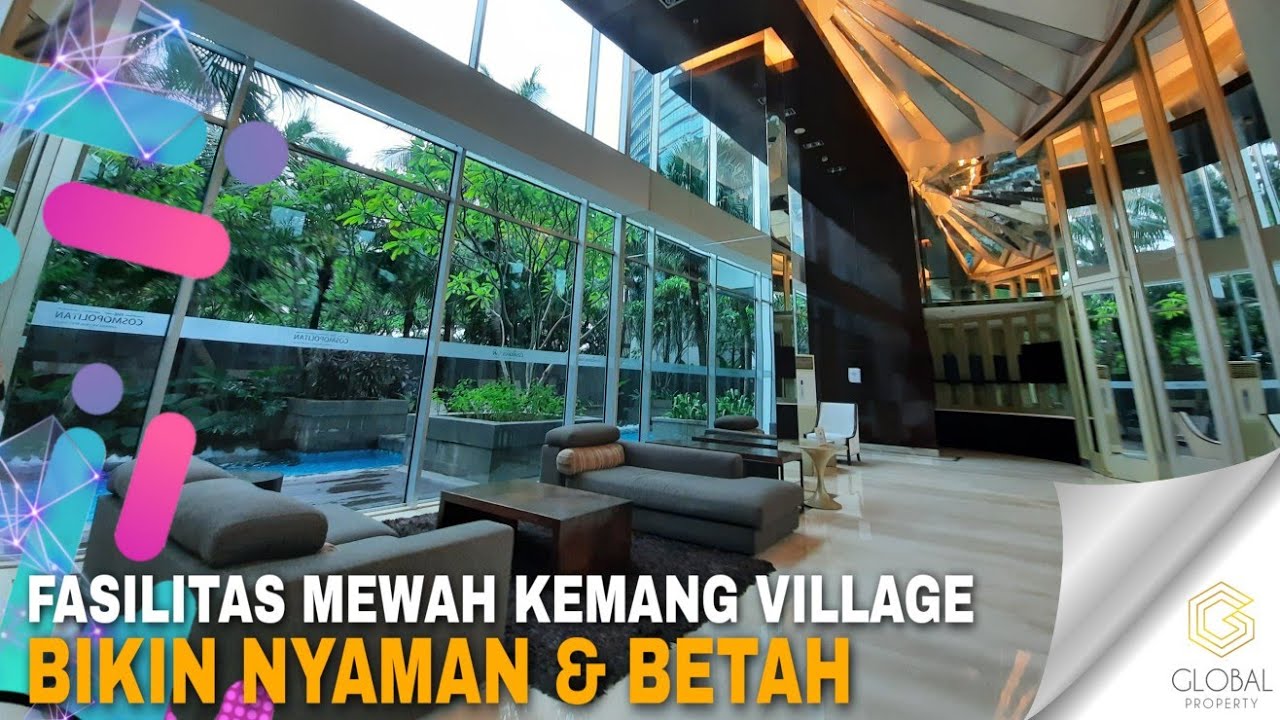 FASILITAS APARTEMEN SUPER KEREN…!! COSMOPOLITAN KEMANG VILLAGE | GLOBAL PROPERTY GADING SERPONG
