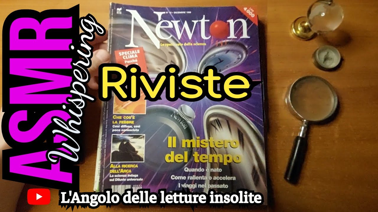 ASMR - Sfogliando Newton, una rivista del 1998