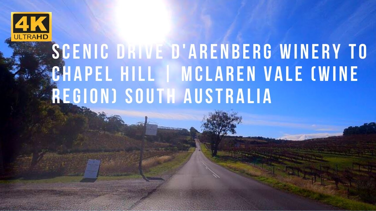 [4K] Scenic Drive D'Arenberg Winery to Chapel Hill | McLaren Vale South Australia