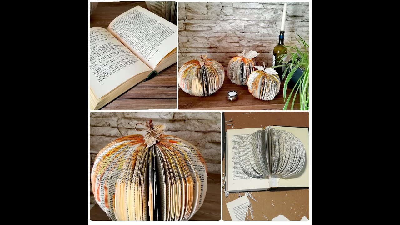DIY Vintage - Kürbis aus alten Buch basteln, Bücher Recycling, Herbstdeko selber basteln, Upcycling